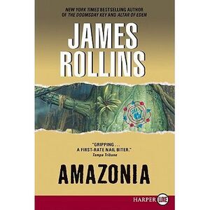 Amazonia -- James Rollins